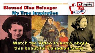 Blessed Dina Belanger | Mystic | Powerful Intercessor | Catholic Mystic