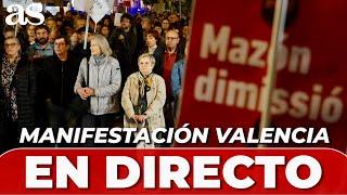 MANIFESTACIÓN DANA EN DIRECTO | VALENCIA se ECHA A LA CALLE CONTRA LA GESTIÓN DE LA DANA