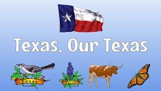 Texas, Our Texas