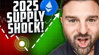  ALERT: Ethereum SUPPLY SHOCK!! | Why $10,000+ ETH Price in 2025 is MODEST!!