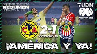 Resumen y goles | América 2-1 Chivas | Liga Mx Apertura 22 -J15 | TUDN