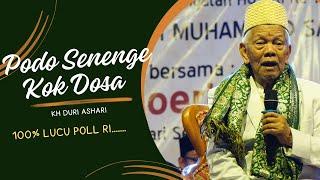 KH DURI ASHARI TERBARU LUCU POLL RI ... PODO GELEM E KOK DOSA