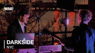 DARKSIDE | Boiler Room: NYC