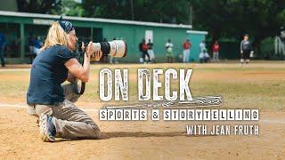 On Deck: Sports and Storytelling with Jean Fruth