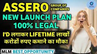 Assero Group of Companies !! New Plan !! Best Plan 2021 !!