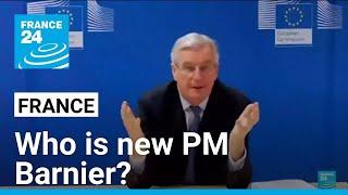 Who is new French PM Michel Barnier? • FRANCE 24 English