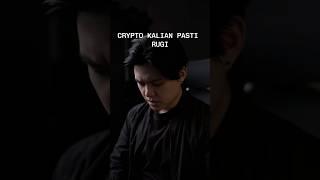 CRYPTO KALIAN RUGI KARENA GAK PAHAM HAL INI #cryptorugi #investasicrypto #tradingcrypto