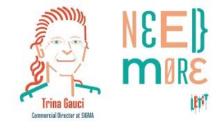 Trina Gauci | Sigma Group | Letit interview