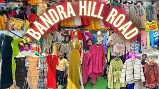 बांद्रा हिल रोड- BANDRA HILL ROAD SHOPPING | Cheapest Market in Mumbai | Street Shopping