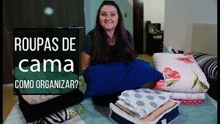 Como organizar e dobrar roupas de cama | Organização é vida | Como organizar