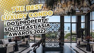 What is the Best Luxury Condominium in Southeast Asia? | Dot Property Southeast Awards