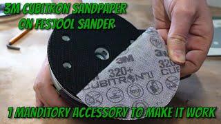 Don't kill your FESTOOL sander: How to use 3M Cubitron mesh sandpaper with your FESTOOL sander