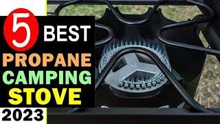 Best Propane Camp Stove 2023-2024  Top 5 Best Propane Camp Stove Reviews