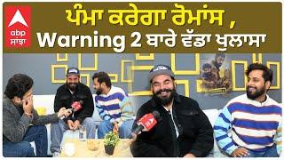 Warning 2 Interview | Prince Kanwaljit | Raghveer Boli | Gippy Grewal | Pamma | latest interview