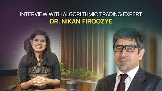 Understanding Algorithmic Trading with Dr. Nick Firoozye, Quant Veteran of Citadel, Goldman & More