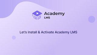 How to Install & Activate Academy LMS