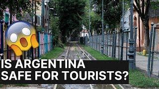 Is Argentina SAFE for TOURISTS? (Watch before you Go!)