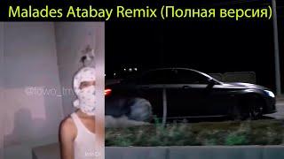 Timur Orun - Malades Atabay Remix (Полная версия)