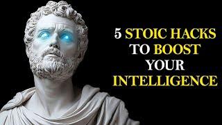 Mastering the Mind: 5 Stoic Strategies to Elevate Your Intelligence | Stoic Insights