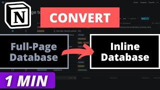 Convert a Full Page Database Into Inline in Notion