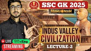 ANCIENT HISTORY for SSC Exams 2025 || INDUS VALLEY CIVILISATION- Lecture 2 || Gv Sir GK Batch