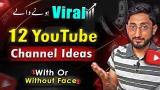 12 Best Trending YouTube Channel Ideas In Pakistan