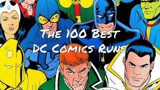 100 Best DC Comics' Runs in Chronological Order