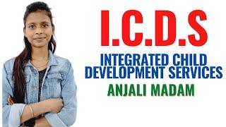 ICDS II Integrated Child Development Services II Nutrition II Anjali Mam II