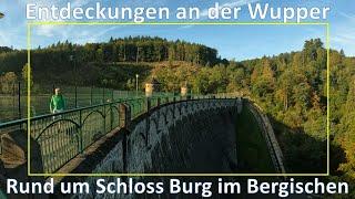 Naturpark Bergisches Land: Entdeckungen rund um Schloss Burg #wandern #bergischesland  #nrw