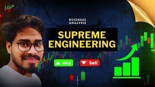 Supreme Engineering share latest news | Supreme Engineering share | Supreme Engineering share news 