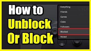 How to Block or Unblock Player on Xbox Series X|S (Fast Tutorial)