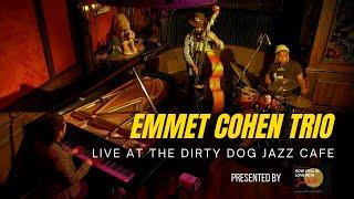 Emmet Cohen Trio Live at the Dirty Dog Jazz Cafe