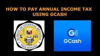 How To Pay BIR Annual Income Tax Online Using Gcash