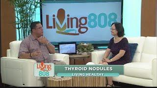Living Healthy: Thyroid Nodules