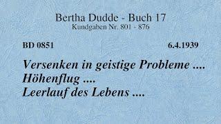 BD 0851 - VERSENKEN IN GEISTIGE PROBLEME .... HÖHENFLUG .... LEERLAUF DES LEBENS ....