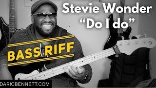 The "DO I DO" Lick | Stevie Wonder | Bass Guitar Riffs ~ Daric's Bass Lessons