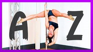 A-Z of Pole Dance Moves (INTERMEDIATE+)