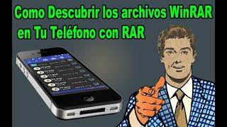 Como Descubrir los archivos WinRAR en Tu Teléfono con RAR - sencillo de hacer