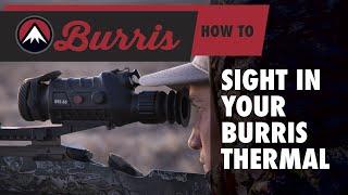 How to Sight in a Thermal Riflescope (Or Thermal Clip-On once your optical scope is sighted in)