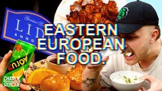 I Try Eastern European Food for 24 Hours!