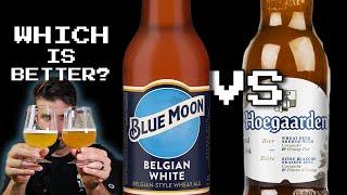 Blue Moon  vs. Hoegaarden  - Which is Better?