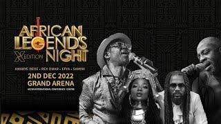 African Legends Night  X Edition - Super performances