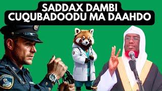 Saddax Dambi Cuqubadoodu Ma Daahdo [Khutbad]Sh Umal