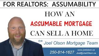 ATTN Realtors - How an assumable mortgage can sell a home...