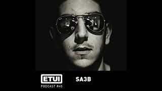 Etui Podcast #45: Sa3b