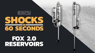 Shocks in 60 Seconds Fox 2 0 Reservoir