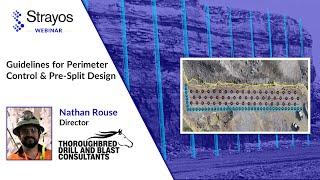 Strayos Webinar: Guidelines for Perimeter Control & Pre-Split Design