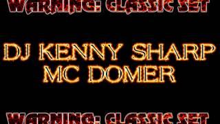 CLASSIC SET - DJ KENNY SHARP MC DOMER IMPACT