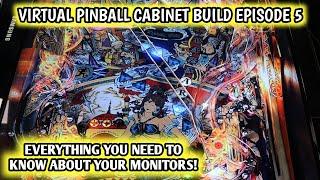 Virtual Pinball Cabinet Monitors: the info you need