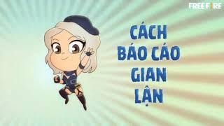 Garana Free Fire bạn nên làm gì khi gặp hack (Hài Hước)